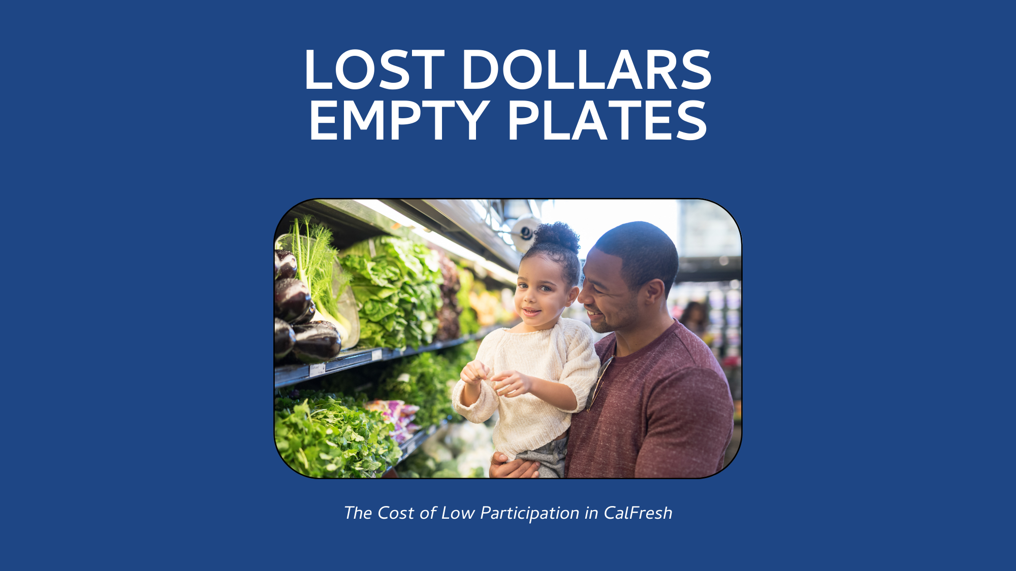 Lost Dollars, Empty Plates 2024 report